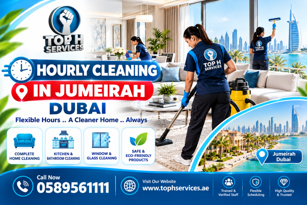 Hourly Cleaning in Jumeirah Dubai