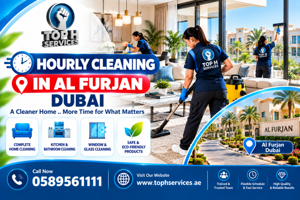 Hourly Cleaning in Al Furjan Dubai