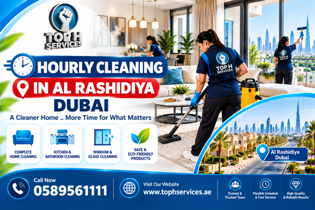 Hourly Cleaning in Al Rashidiya Dubai
